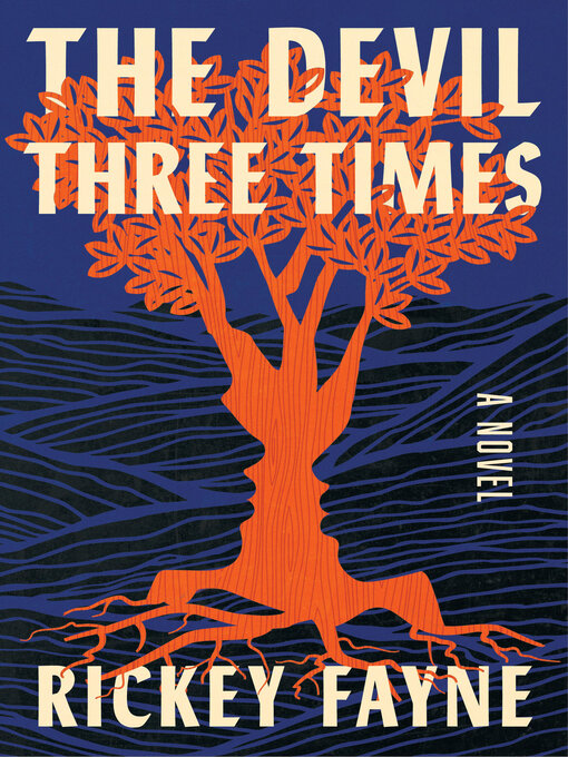 Title details for The Devil Three Times by Rickey Fayne - Available